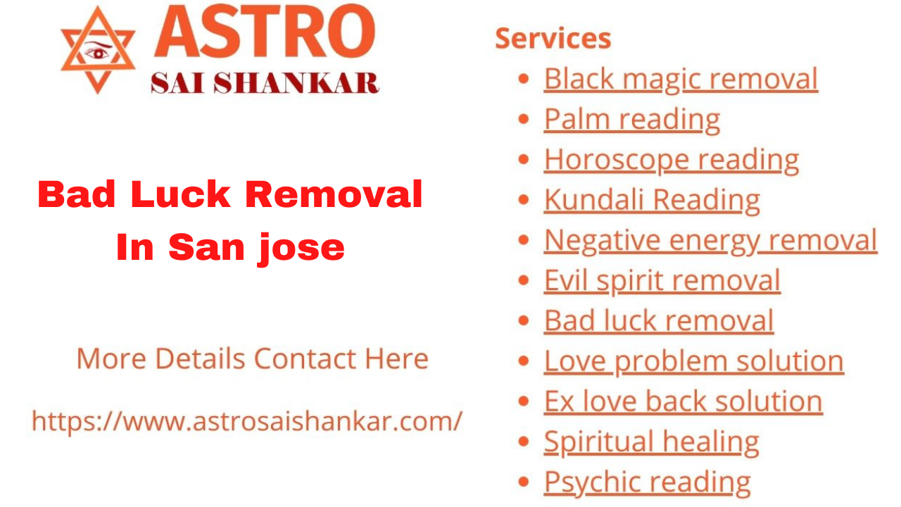 Bad Luck Removal In San jose