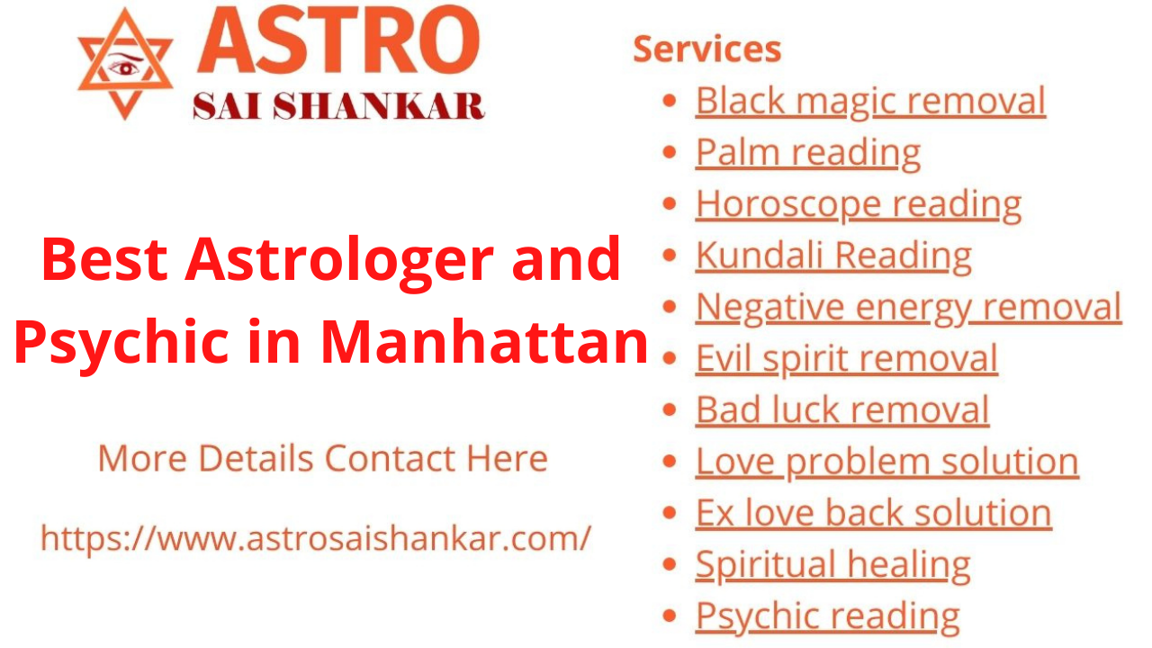 Best Astrologer and Psychic in Manhattan New York