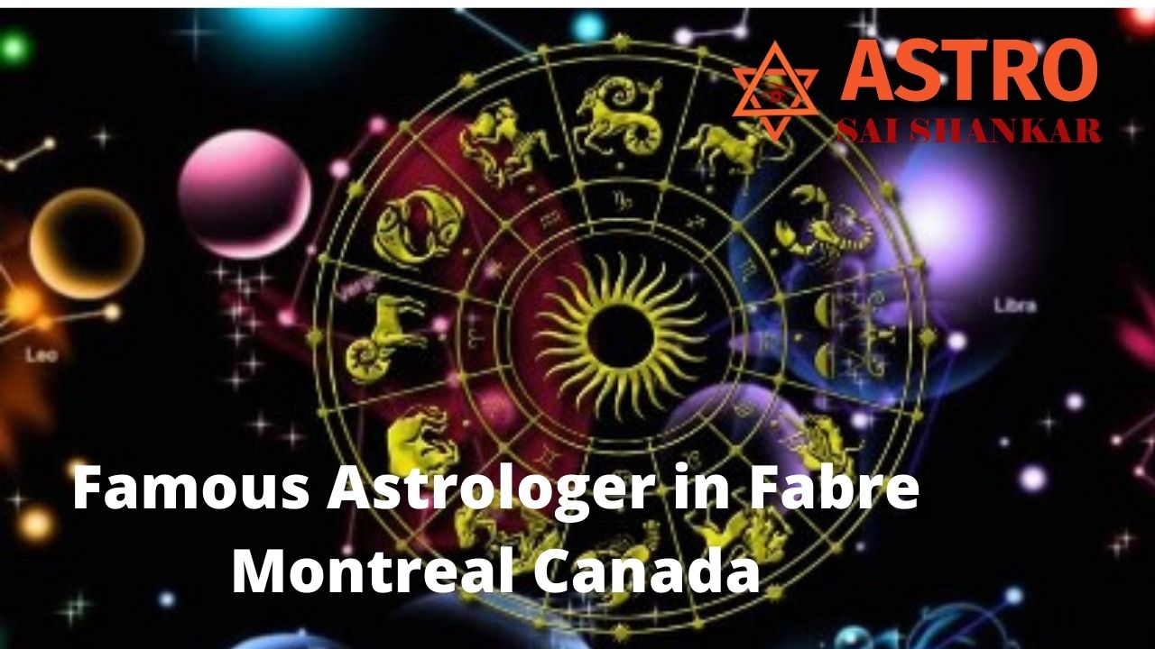 Famous Astrologer in Fabre canada