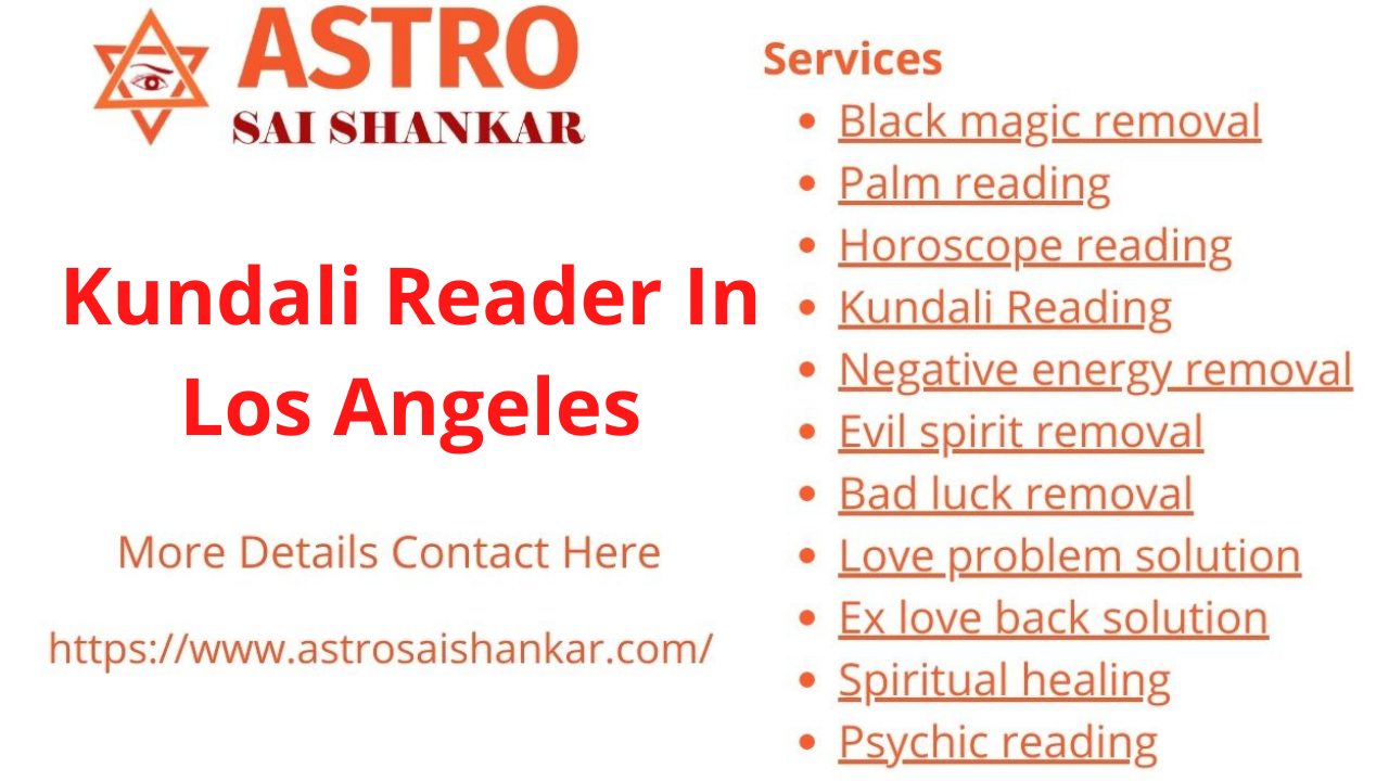 Kundali Reader In Los Angeles