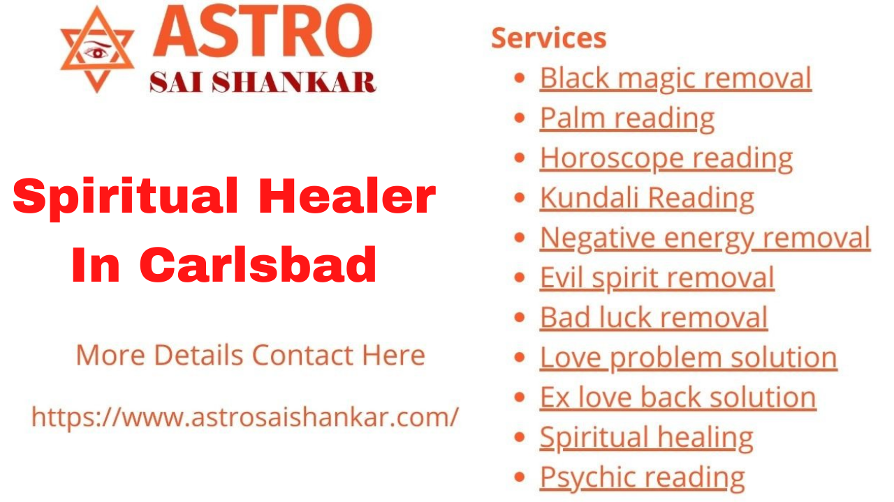 Spiritual Healer In Carlsbad