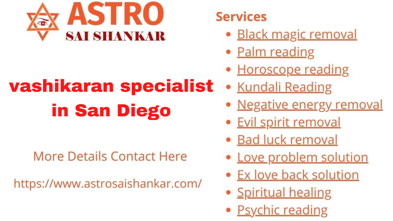 vashikaran specialist in San Diego